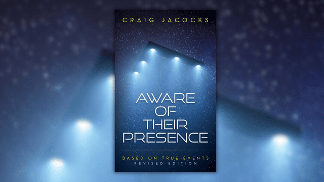 Craig Jacocks shares his personal UFO encounters and mysterious physical evidence in his book, *Aware of Their Presence*.