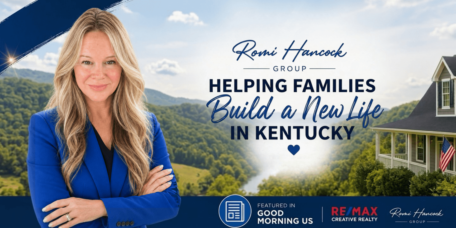 Romi Hancock Group graphic featuring Romi Hancock with Kentucky scenery and messaging about helping families build a new life.