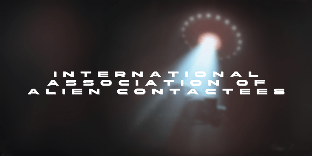 International Association of Alien Contactees Brings Together Individuals Who Have Experienced Encounters with Extraterrestrials