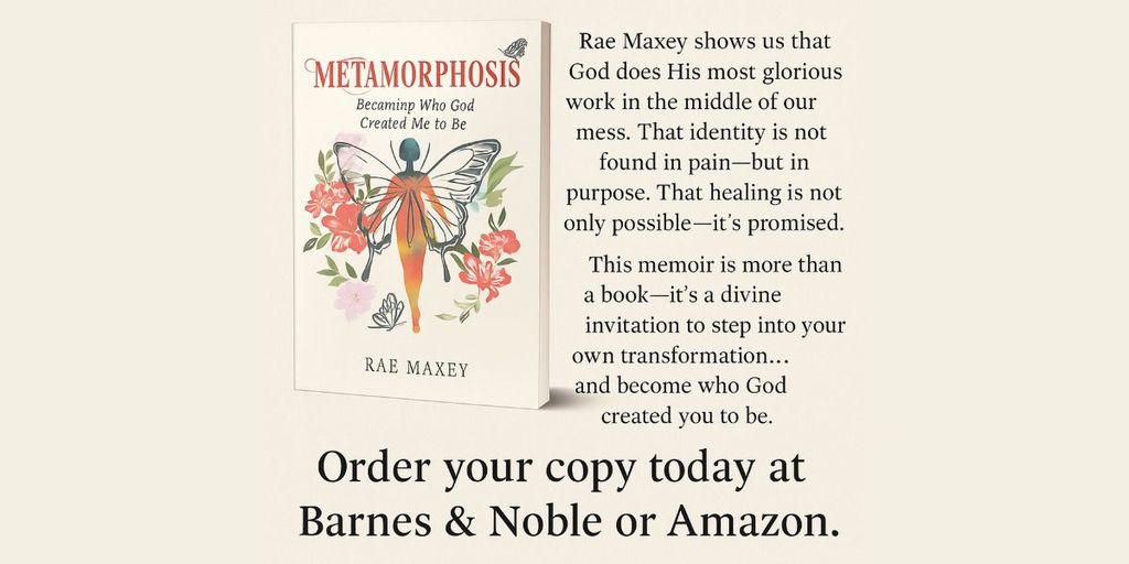 Rae Maxey’s ‘Metamorphosis’ Offers A Powerful Testament To Faith And Resilience