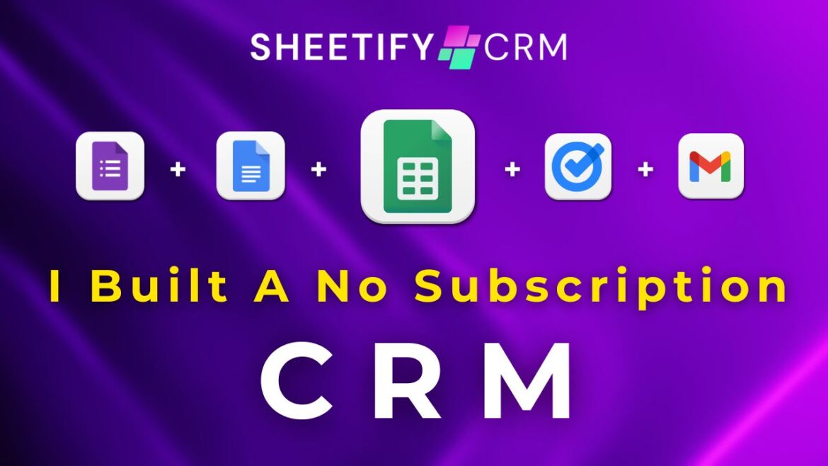 Sheetify CRM