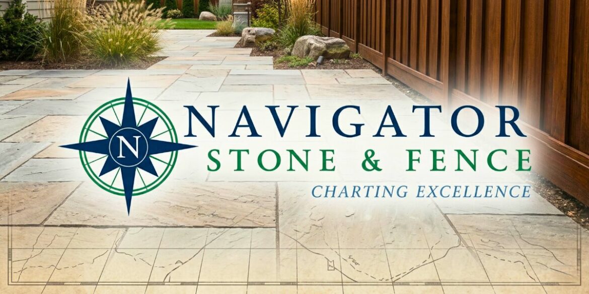 A stone pathway leads to a landscaped area with green plants. The text overlay reads "Navigator Stone & Fence" with a compass logo, conveying professionalism.