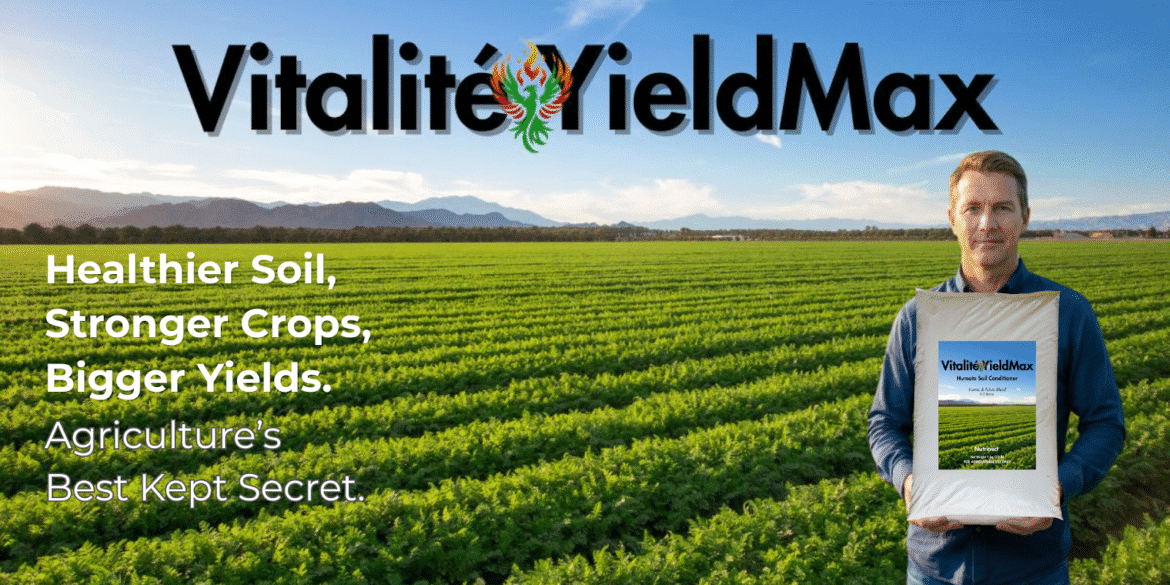 Vitalité brand delivering soil and cellular health solutions, combining YieldMax soil conditioner and Humalite supplements to boost yields, resilience, and natural vitality.