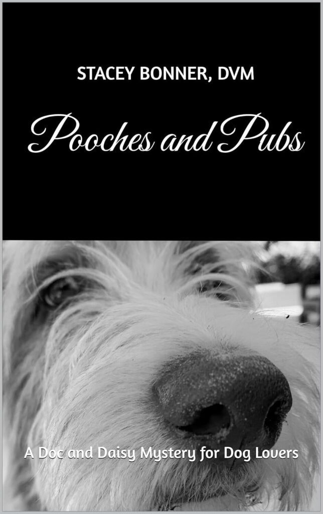 Cover of Pooches and Pubs by Stacey Bonner, DVM featuring a close-up of Daisy the Doodle.